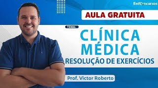 AULA GRATUITA  Clínica Médica em Exercícios para Concursos de Enfermagem  Prof Victor Roberto [upl. by Claiborne]