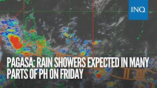 Pagasa Rain showers expected in many parts of PH on Friday [upl. by Inahc]