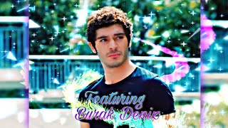 ◇ BURAK DENIZ ♡ ♤EDIT 🔥💙 [upl. by Garrot]