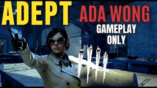 Ada adept Dead by Daylight [upl. by Elades106]