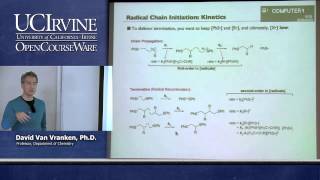 Chemistry 202 Organic Reaction Mechanisms II Lecture 23 Radical Reactions [upl. by Noskcaj]