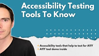 Accessibility Testing Tools To Know  Web A11Y Tools [upl. by Tyrus962]