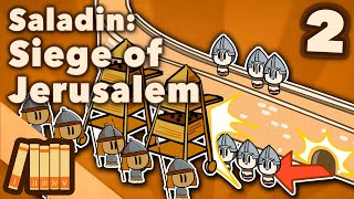 Saladin amp the 3rd Crusade  Siege of Jerusalem  Middle East History  Extra History  Part 2 [upl. by Chemar]