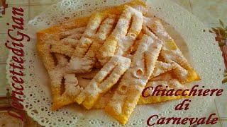 CHIACCHIERE  FRAPPE  BUGIE DI CARNEVALE FRITTE  Ricetta Facile 25 [upl. by Iffar327]