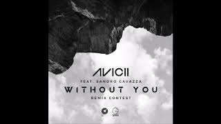 Avicii  Without You Averion Remix [upl. by Nyra]