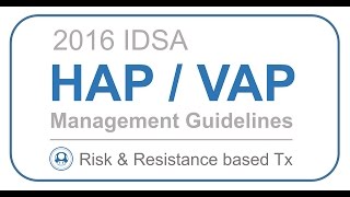 IDSA HAP VAP Guidelines Update  03032017 [upl. by Ennahtebazile]