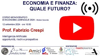 Intelligenza Artificiale opportunità rischi e prospettive  Prof Crespi Fabrizio [upl. by Yelnek]