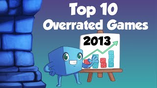 Top 10 Overrated Games [upl. by Julietta]