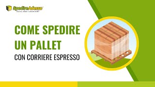 Come spedire pallet con corriere espresso in 6 facili step [upl. by Parette119]