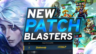 IM BACK TO RANK 1 New Patch Blasters Are Broken  TFT Patch 1418 [upl. by Rennerb]