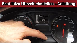 Seat Ibiza Uhr einstellen  Seat Ibiza Uhrzeit umstellen Anleitung  Auto Uhr stellen Tutorial [upl. by Ybot394]