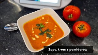 Zupa krem z pomidorów z Thermomix  ThermoBajka [upl. by Belden]