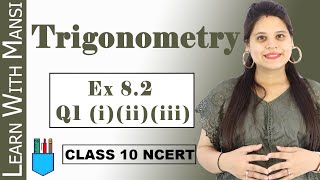 Class 10 Maths  Chapter 8  Exercise 82 Q1 i ii iii  Trigonometry  NCERT [upl. by Atse]