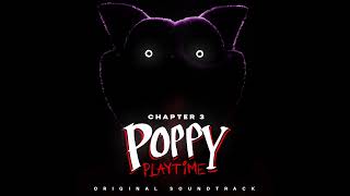 Poppy Playtime Chapter 3 OST 24  The Hour of Joy [upl. by Nonnairb343]