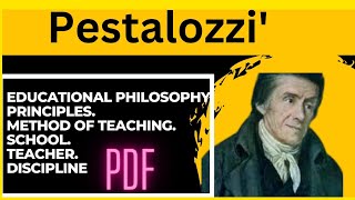 educational philosophy of pestalozzis [upl. by Behnken786]