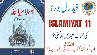 Islamiyat 11 New Book NBF 2024 [upl. by Boone228]