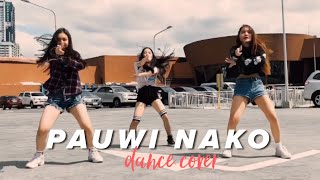 PAUWI NAKO DANCE COVER  Madelaine Red [upl. by Janik172]