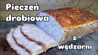 Pieczeń drobiowa z wędzarni 🔥🔥🔥 [upl. by Hofmann]