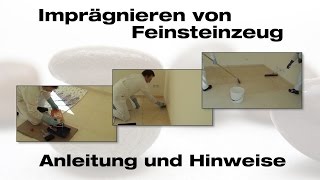 Feinsteinzeug imprägnieren  Anleitung [upl. by Airbmak]