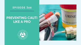 366 Preventing CAUTI Like a Pro  Straight A Nursing Study for nursing school exams amp NCLEX [upl. by Tiana]