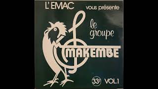 Orchestre Makembe  Vol 1 Full Album [upl. by Berga82]