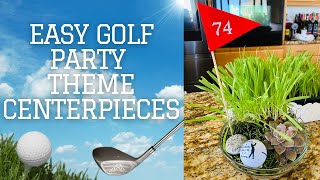 Golf Theme Party Centerpiece Ideas  Golf Par Tee Theme  Retirement Party Ideas [upl. by Aniroz]