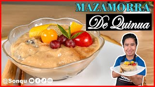 Mazamorra de Quinua  Un postre DELICIOSA Y NUTRITIVA  COMIDA PERUANA [upl. by Norvell]