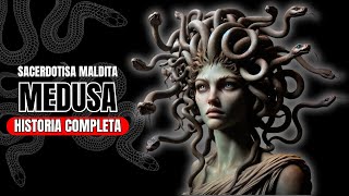 Medusa LA HISTORIA COMPLETA  Mitología Griega [upl. by Jew8]