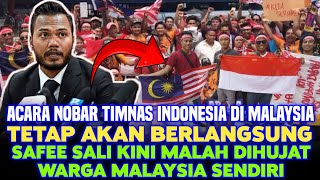 Safee Sali Ancam Bubarkan Acara Nobar Timnas Indonesia di Malaysia Netizen Malay Malah Jawab Gini [upl. by Berliner820]