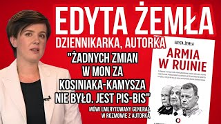 ARMIA W RUINIE CZYLI CO ZROBIŁ MACIEREWICZ I BŁASZCZAK ORAZ CO ROBI KOSINIAKKAMYSZ  EDYTA ŻEMŁA [upl. by Tillinger]