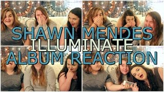 SHAWN MENDES ILLUMINATE ALBUM  REACTION [upl. by Anaugal]