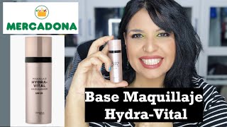 Base de maquillaje Hydra Vital de Deliplus Mercadona  Hidratante para Piel Madura [upl. by Staten]