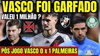 VASCO FOI GARFADO VENDEU 3 PONTOS POR 1 MIILHÃO PÓS JOGO VASCO 0 x 1 PALMEIRAS BRASILEIRÃO 2024 [upl. by Llegna126]