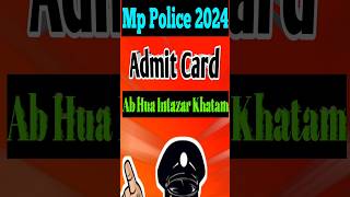 Mp police Admit card mppoliceconstable police mppolicekitaiyari [upl. by Pancho]