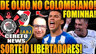 URIBE NO CORINTHIANS  SORTEIO DA LIBERTADORES BOCA OU RIVER ROGER GUEDES O FOMINHA DO TIMÃO [upl. by Yobybab]