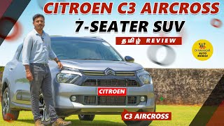 Citroen C3 Aircross  7Seater SUV  தமிழ் Review  Automobile Dinamalar [upl. by Ailices]