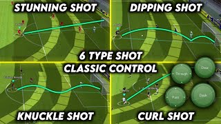 6 Type of Skill Shots Tutorial Classic Control eFootball 2023 Mobile [upl. by Inittirb]