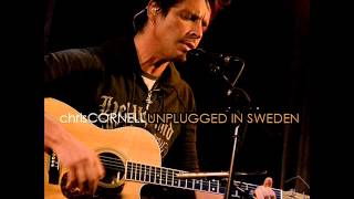 Chris Cornell  Unplugged In Sweden Full Album [upl. by Castor20]