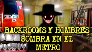 ¿BACKROOMS EN EL METRO  EXPERIENCIAS EXTRAÑAS EN EL METRO DE LA CDMX [upl. by Aleibarg]