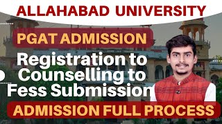 Allahabad University PGAT Admission Full Process ।। Registration to Fee Submission Full Official pro [upl. by Sudnor]