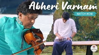 Abheri Varnam  Ganesh Rajagopalan  Mahesh Raghvan  Official Music Video [upl. by Ettenoj]