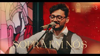 Thiago Brado  Sopra em Nós Clássicos da Igreja III [upl. by Retsam]