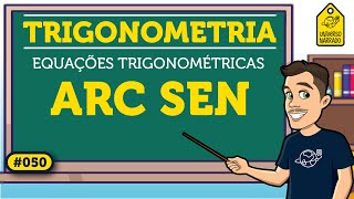 O que é um arco seno arc sen  Trigonometria [upl. by Jedd497]