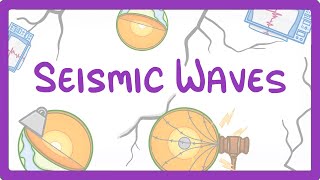 GCSE Physics  Seismic Waves 75 [upl. by Montana]