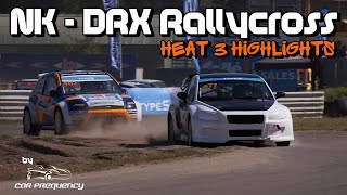 NK amp DRX Rallycross AUGUST 2023  Eurocircuit Valkenswaard  Heat 3 Highlights [upl. by Alin159]