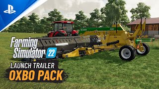 Farming Simulator 22  Oxbo Pack Launch Trailer  PS5 amp PS4 Games [upl. by Ahsiak7]