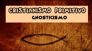 CRISTIANISMO PRIMITIVO GNÓSTICO E APÓCRIFOS  MANUSCRITOS NAG HAMMADI ricardlopez ricardlopez [upl. by Sinne]