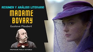 Resumen y Análisis Literario de MADAME BOVARY de Gustave Flaubert  Realismo Francés [upl. by Faith]