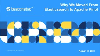 From ElasticSearch to Apache Pinot for our Analytics Needs Beaconstac  Bangalore Meetup 2023 [upl. by Sirac]