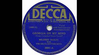 Georgia On My Mind  Mildred Bailey amp The Delta Rhythm Boys [upl. by Talbot916]